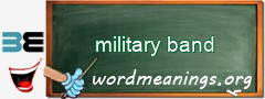 WordMeaning blackboard for military band